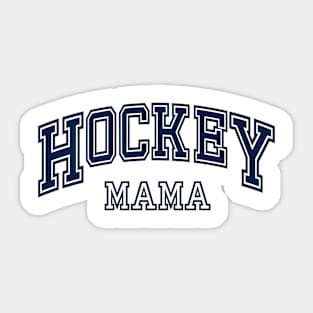 Hockey Mama College Graduation | Hockey Mom Sticker